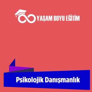 Psikolojik Danışmanlık