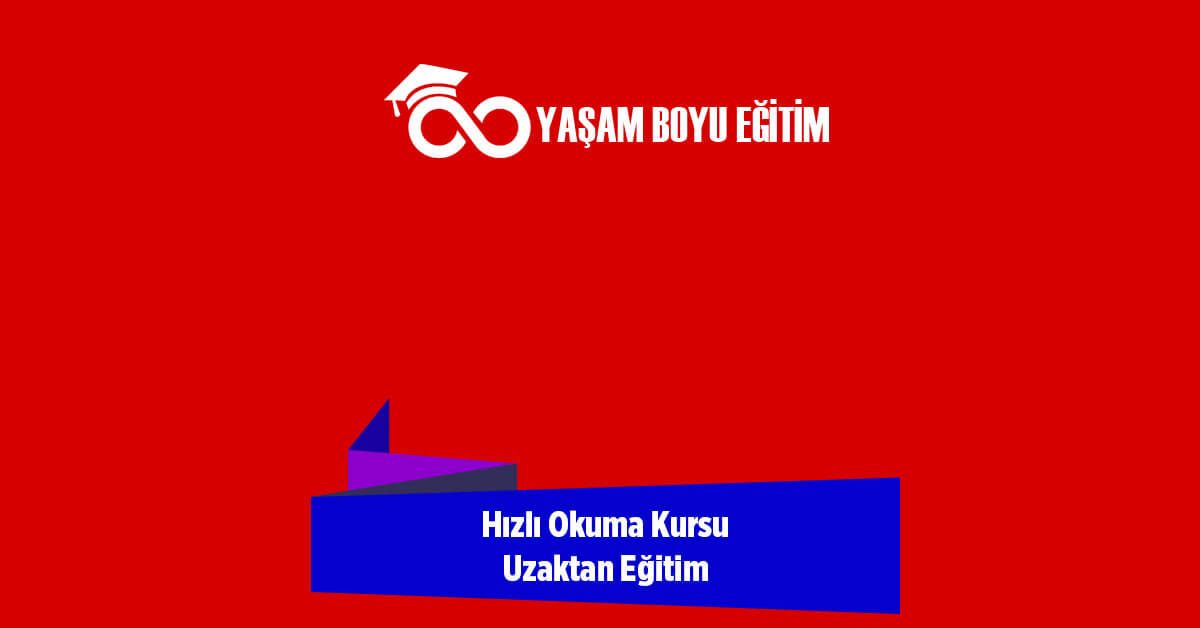 Hızlı Okuma Kursu Uzaktan Eğitim