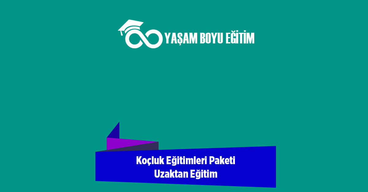 Koçluk Eğitimleri Paketi Uzaktan Eğitim